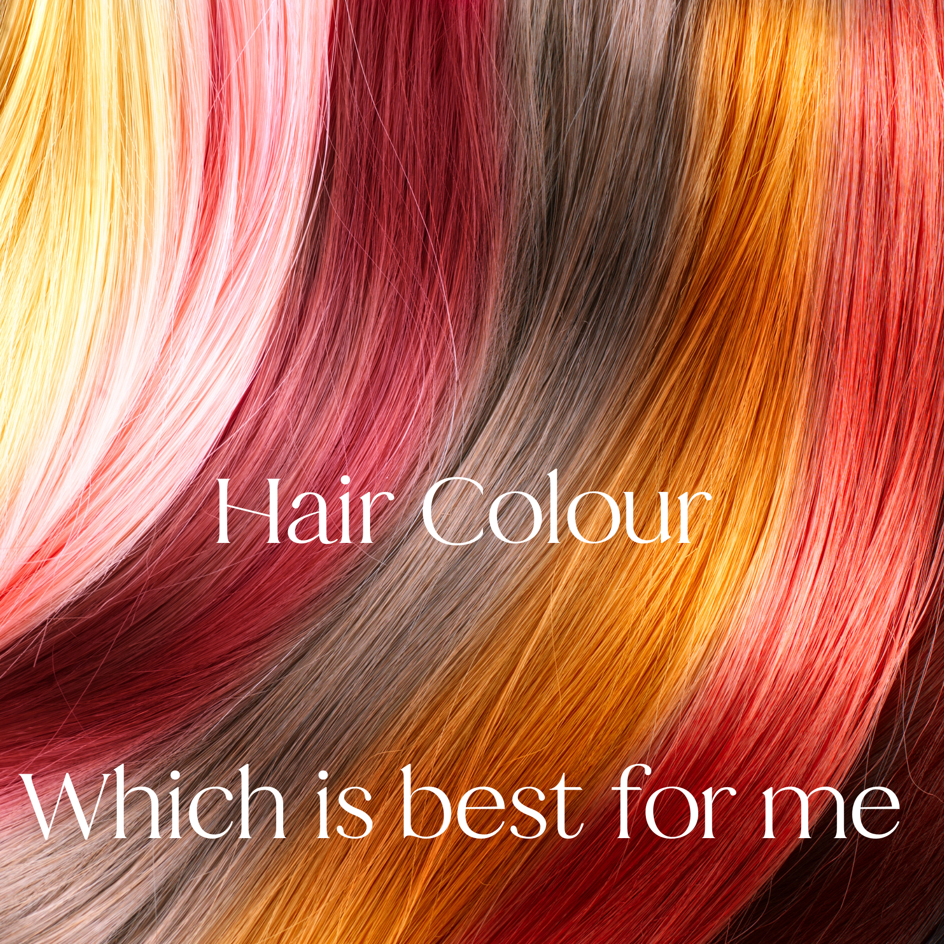 The Ultimate Guide to Hair Colour: Semi-Permanent vs. Permanent Ammonia-Free vs. Permanent Colour